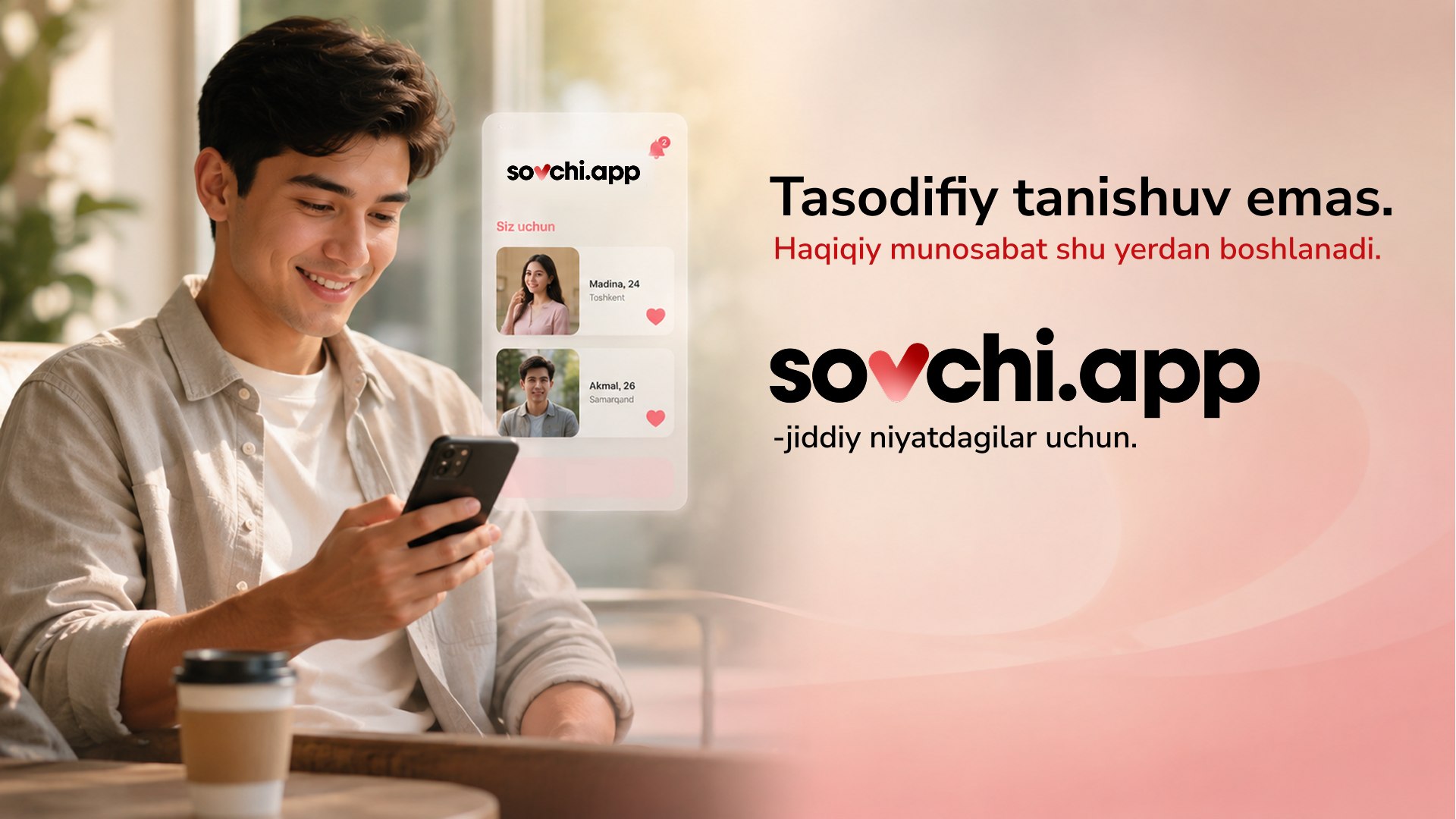 Sovchi.app | AQLLI TANLOV, HAQIQIY MUNOSABAT