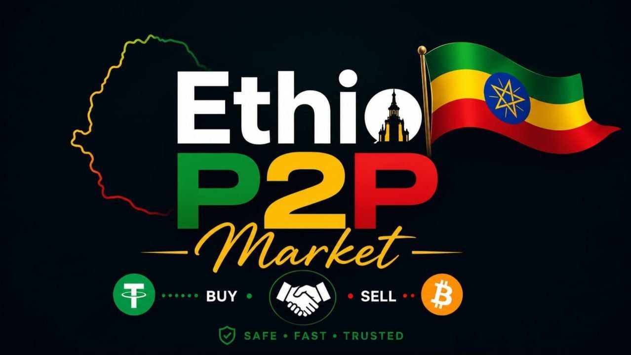 Ethio P2P Market 🇪🇹